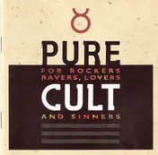 The Cult - Pure Cult (For Rockers Ravers Lovers And Sinners)