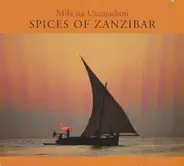 The Culture Musical Club Of Zanzibar - Mila Na Utamaduni - Spices Of Zanzibar