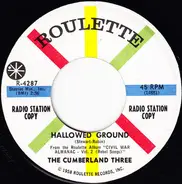 The Cumberland Three - Hallowed Ground / So Long (It's Been Good To Know You)