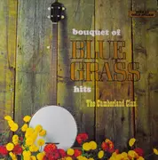 LP - The Cumberland Clan - Bouquet Of Bluegrass Hits