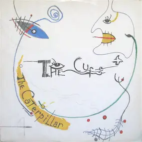 The Cure - The Caterpillar