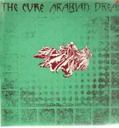 The Cure - Arabian Dream