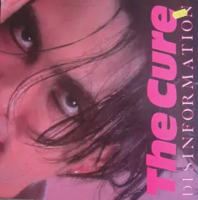 The Cure - Disinformation