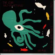 The Cure - Half An Octopuss