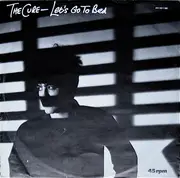 12inch Vinyl Single - The Cure - Let's Go To Bed