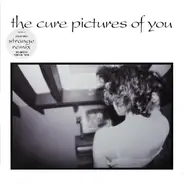 The Cure - Pictures Of You