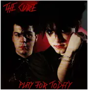 The Cure - Play For Today