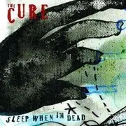 CD Single - The Cure - Sleep When I'm Dead / Down Under