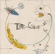 7inch Vinyl Single - The Cure - The Caterpillar