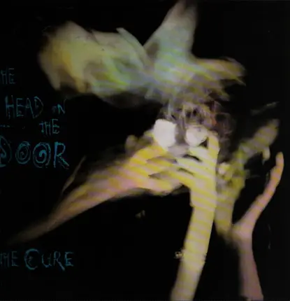 The Cure - The Head on the Door