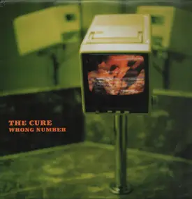 The Cure - Wrong Number