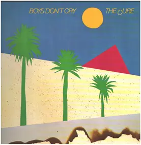 The Cure - Boys Don't Cry