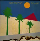 The Cure - Boys Don't Cry