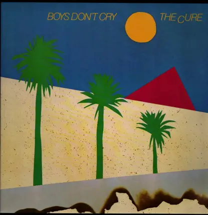 The Cure - Boys Don't Cry