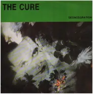 The Cure - Desintegration