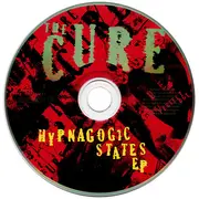 CD - The Cure - Hypnagogic States EP
