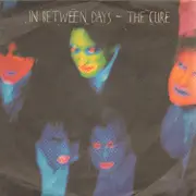 7inch Vinyl Single - The Cure - In Between Days