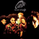 CD Single - The Cure - Never Enough