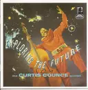 CD - The Curtis Counce Quintet - Exploring The Future