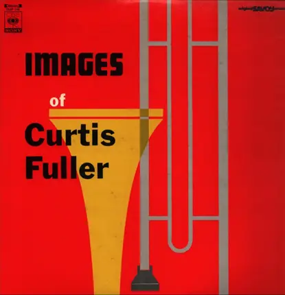 The Curtis Fuller Sextet - Images Of Curtis Fuller