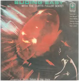 The Curtis Fuller Sextet - Sliding Easy