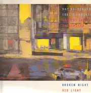 Roy Nathanson, Curtis Fowlkes And The Jazz Passengers - Broken Night Red Light