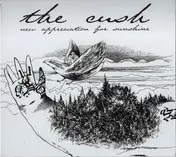 The Cush - New Appreciation for Sunshine