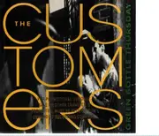 CD - The Customers - Green Bottle Thursday