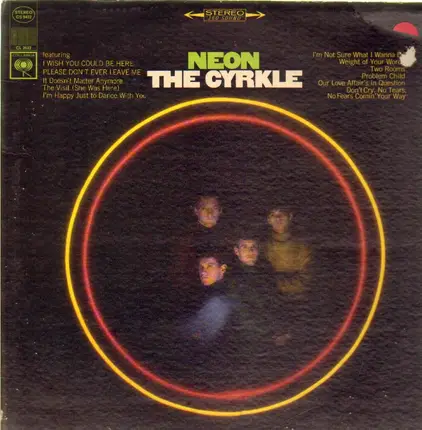 The Cyrkle - Neon