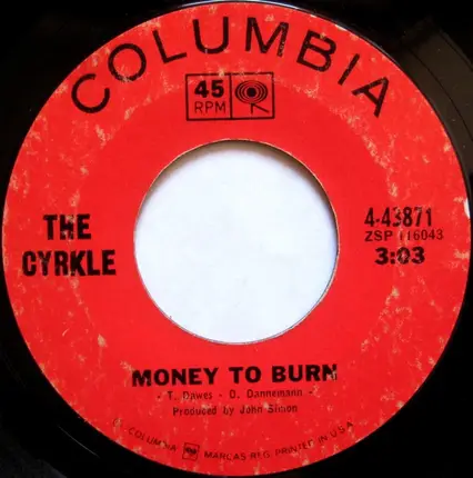 The Cyrkle - Please Don't Ever Leave Me / Money To Burn