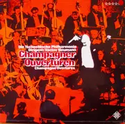 LP - The Czech Philharmonic Orchestra - Champagner Ouvertüren - Champagne Overtures