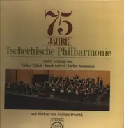 The Czech Philharmonic Orchestra - 75 Jahre