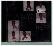 CD - The A-Boyz - The A-Boyz Project