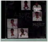 The A-Boyz - The A-Boyz Project