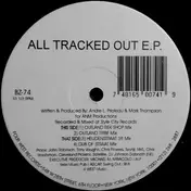 The A.N.M. Project - All Tracked Out E.P.