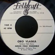 The Aman Folk Ensemble - Oro Vlaska / Duture