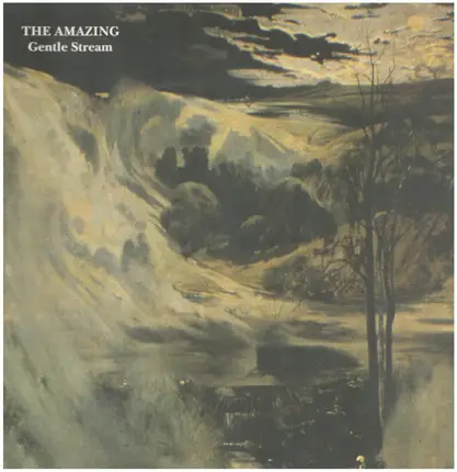 The Amazing - Gentle Stream