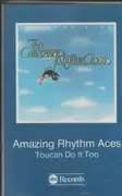 MC - The Amazing Rhythm Aces - Toucan Do It Too