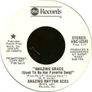 7inch Vinyl Single - The Amazing Rhythm Aces - Amazing Grace (Used To Be Her Favorite Song)