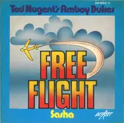 7inch Vinyl Single - The Amboy Dukes - Free Flight / Sasha