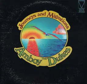 The Amboy Dukes - Journeys And Migrations