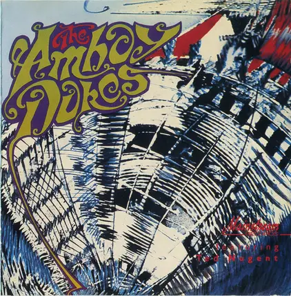 The Amboy Dukes - The Amboy Dukes Featuring Ted Nugent