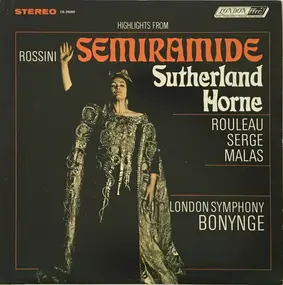 Gioacchino Rossini - Semiramide - Highlights