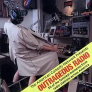The American Comedy Network - Outrageous Radio
