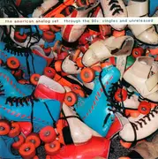 CD - The American Analog Set - Through The 90s: Singles And Unreleased