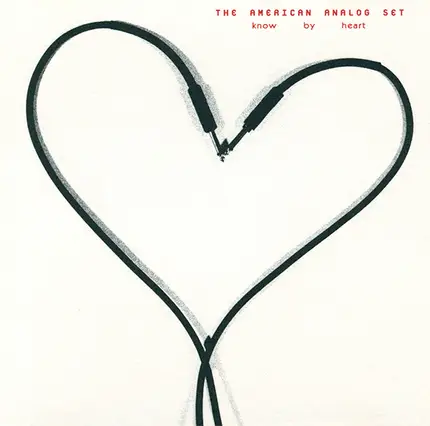 The American Analog Set - Know by Heart