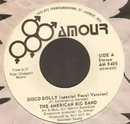 The American Big Band - Disco Dolly