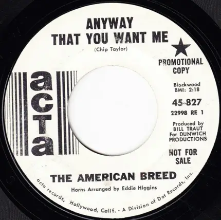 The American Breed - Anyway That You Want Me