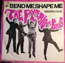 7inch Vinyl Single - The American Breed - Bend Me, Shape Me / Mindrocker - No Cover
