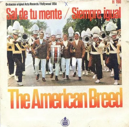 The American Breed - Sal de Tu Mente / Siempre Igual